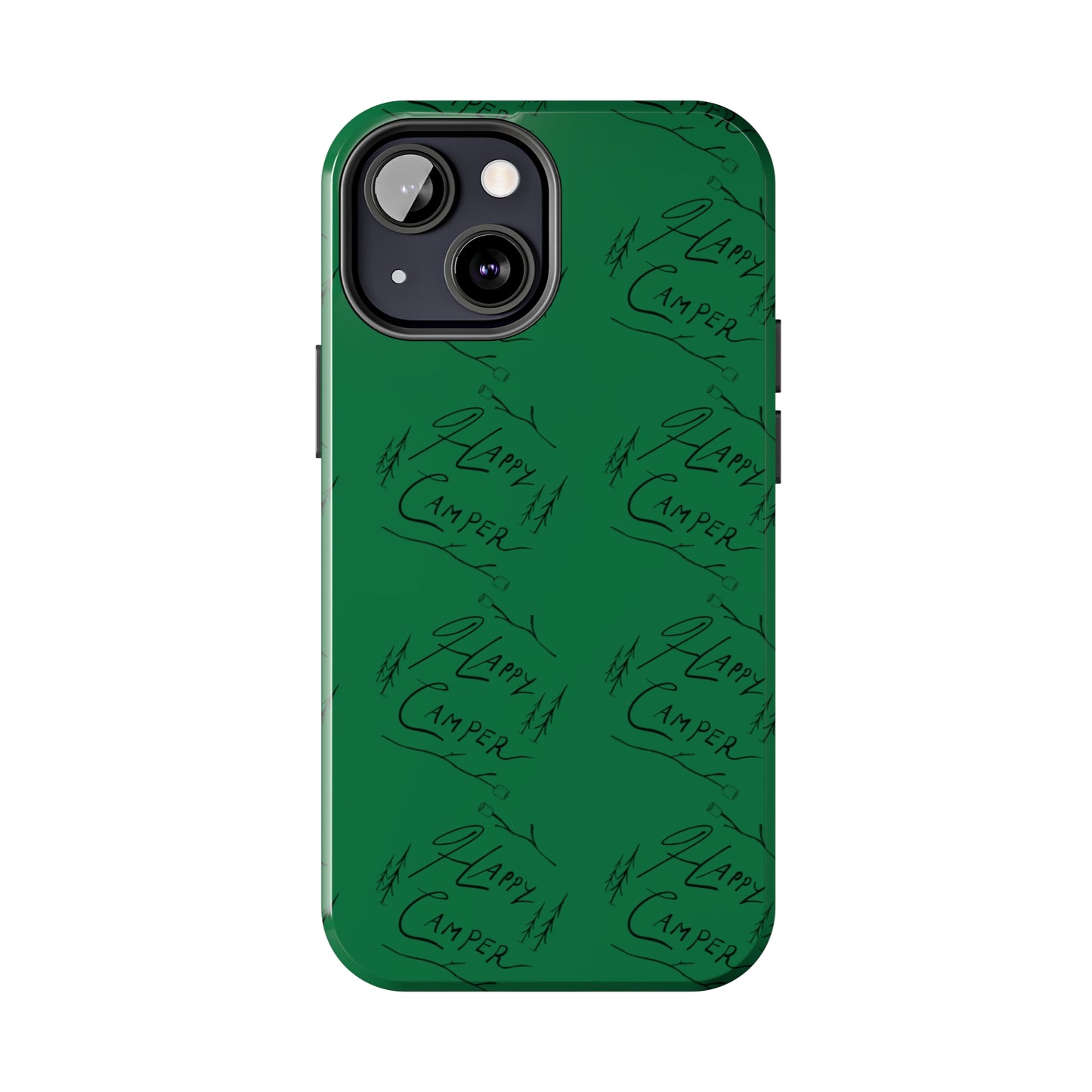 Tough Phone Cases — Happy Camper