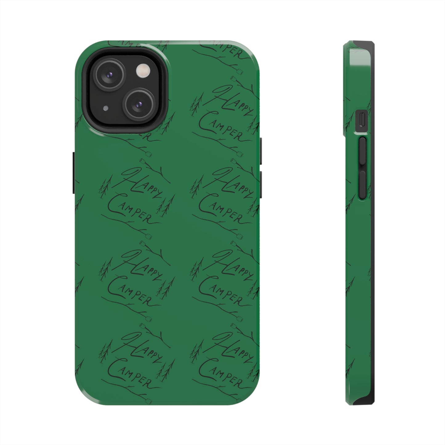 Tough Phone Cases — Happy Camper