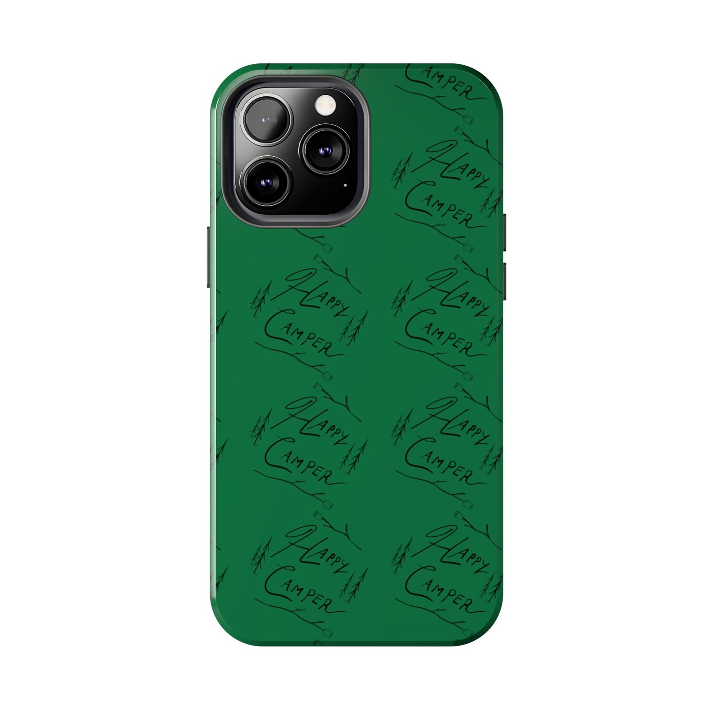 Tough Phone Cases — Happy Camper