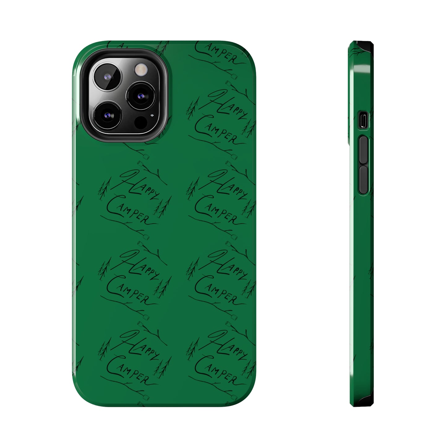 Tough Phone Cases — Happy Camper