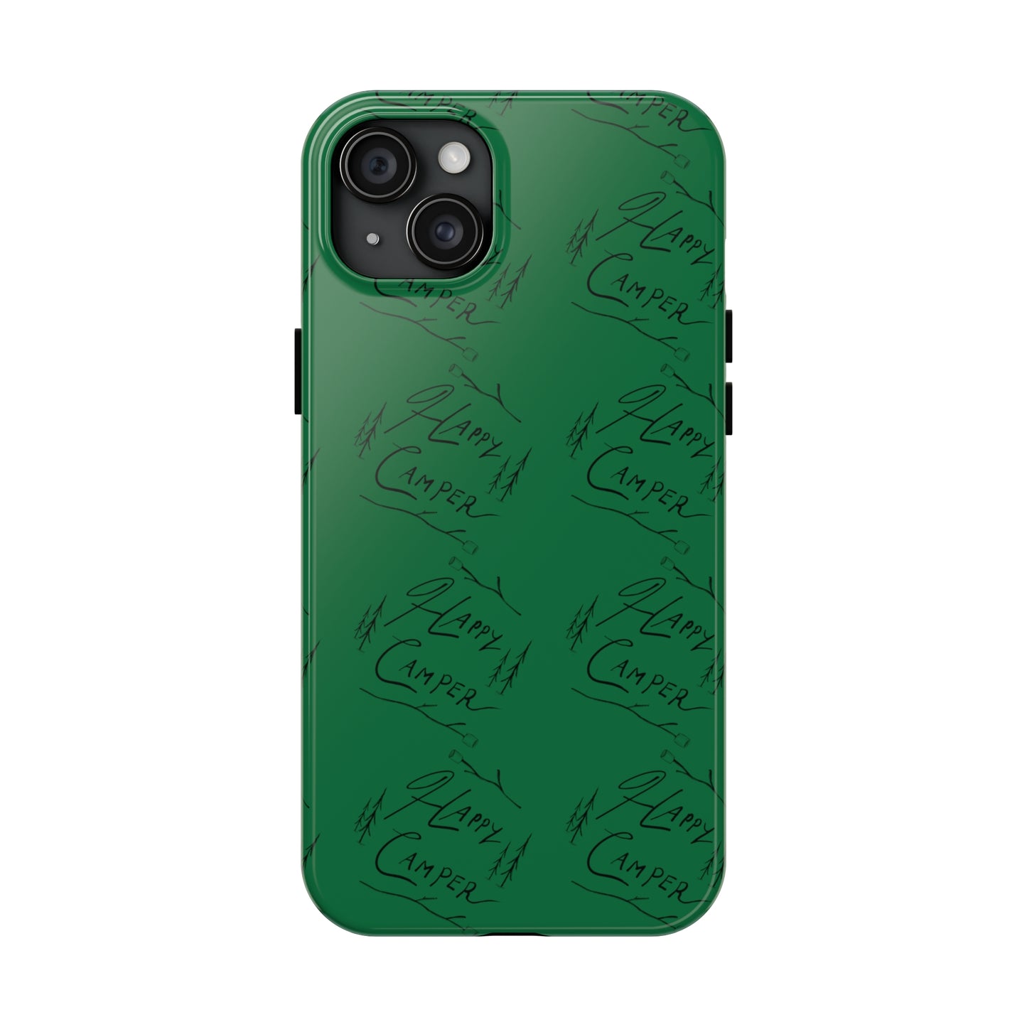 Tough Phone Cases — Happy Camper