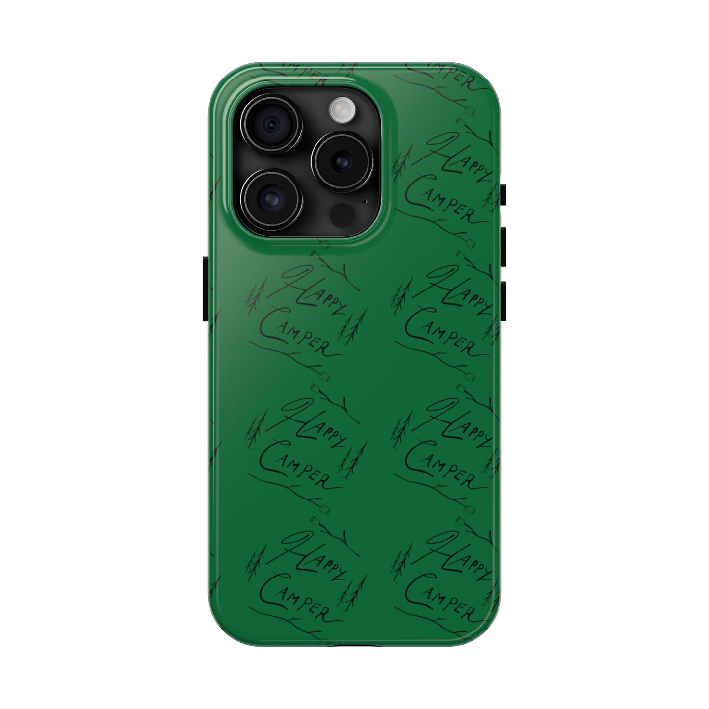 Tough Phone Cases — Happy Camper