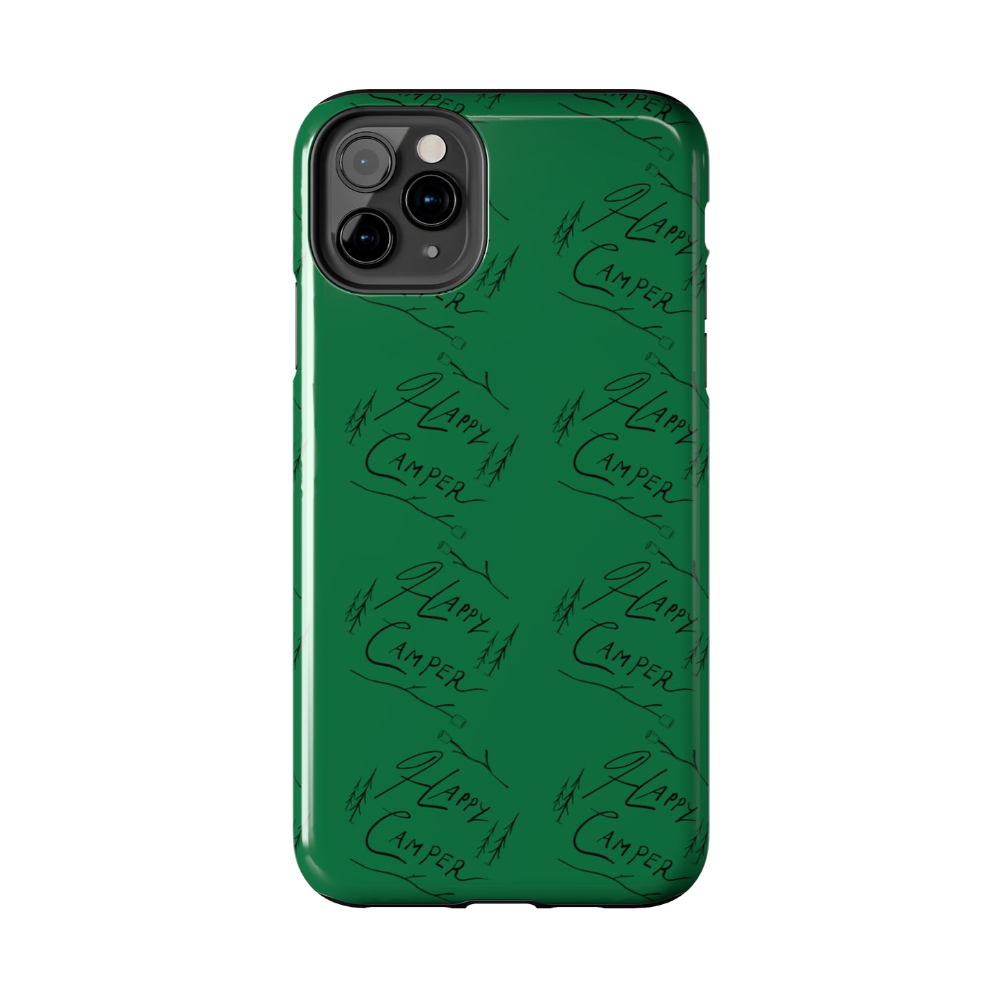 Tough Phone Cases — Happy Camper