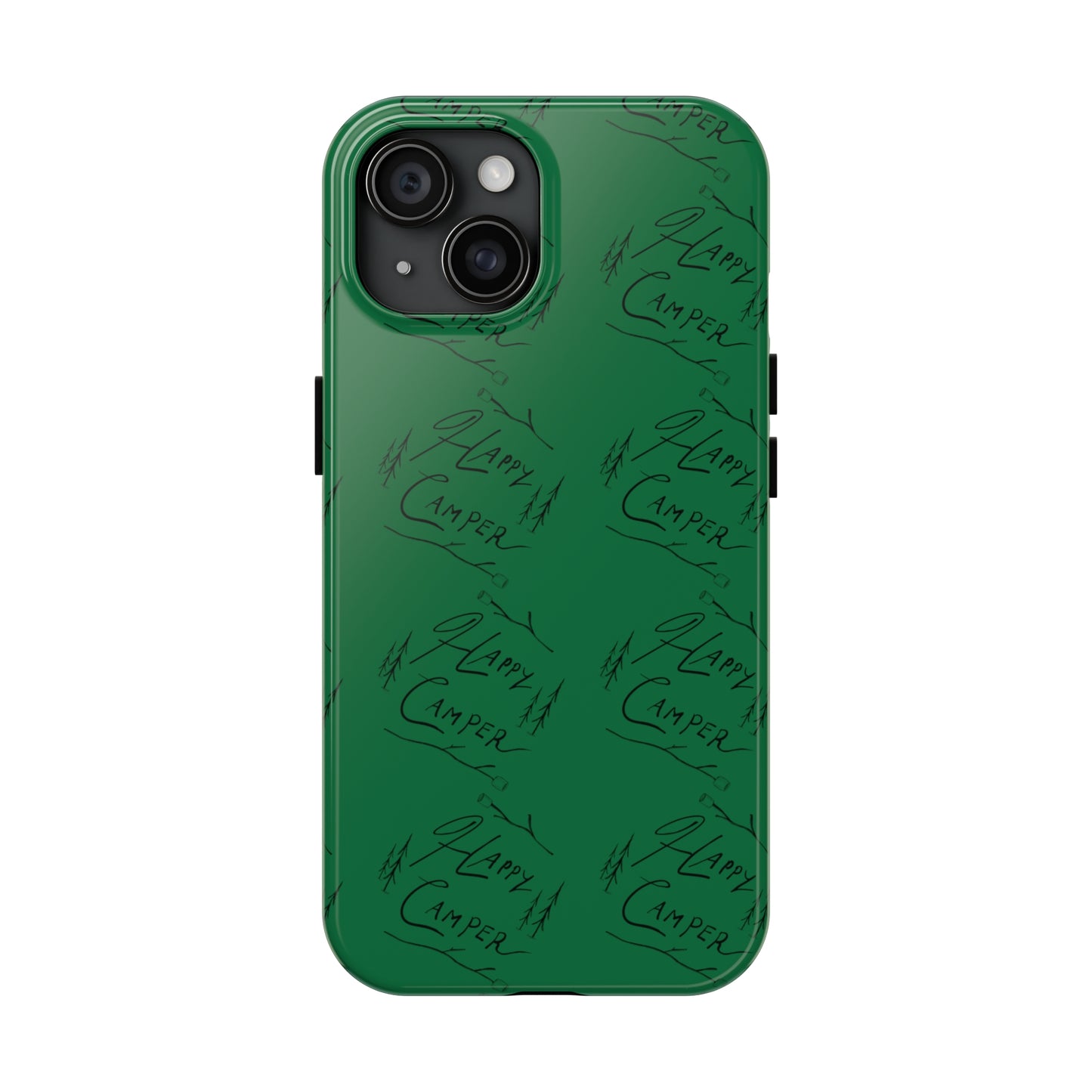 Tough Phone Cases — Happy Camper