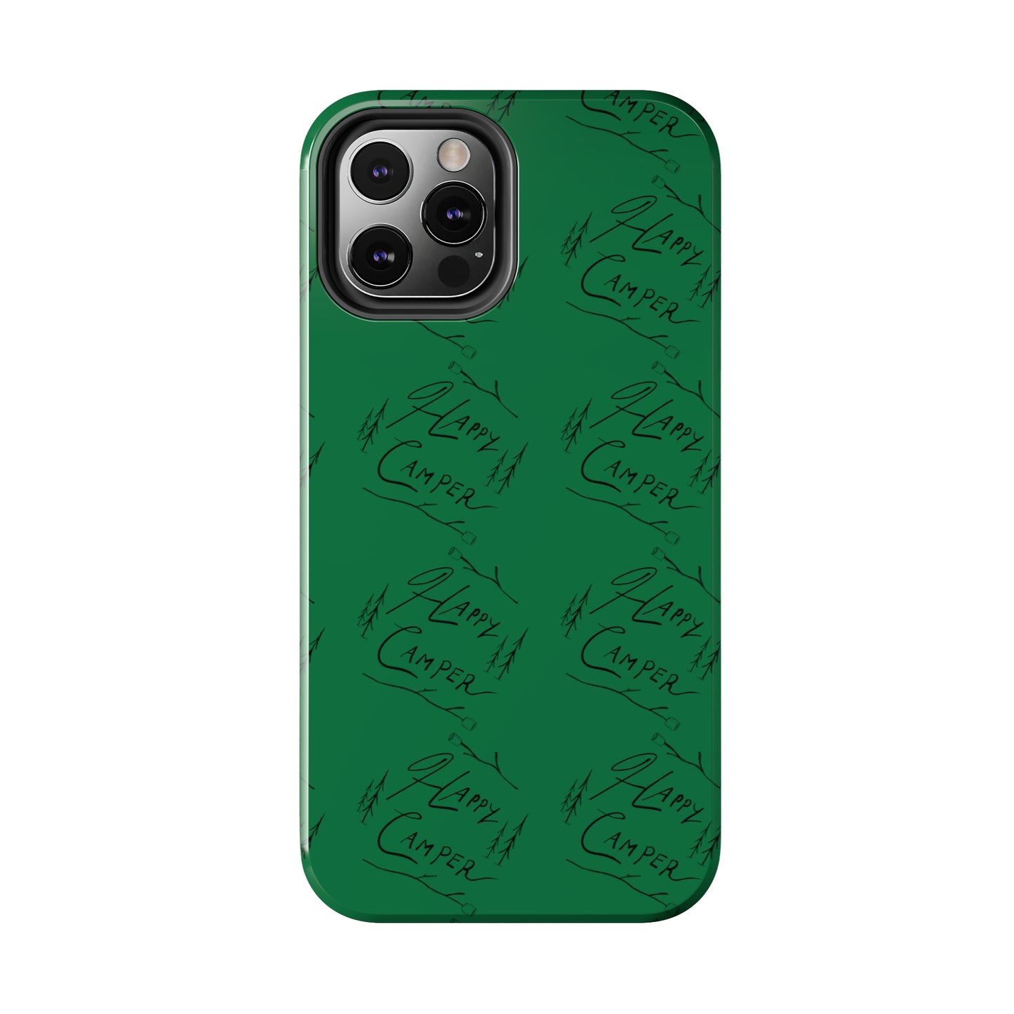 Tough Phone Cases — Happy Camper