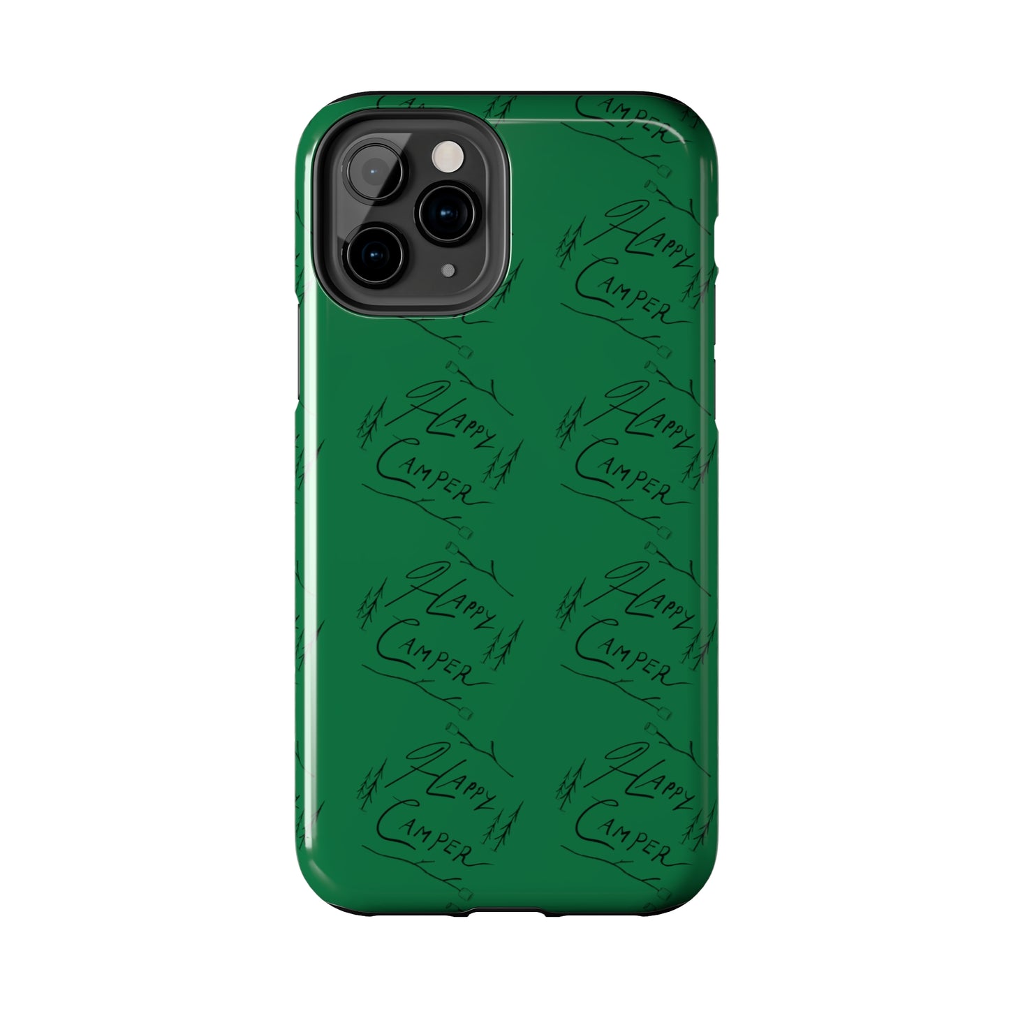 Tough Phone Cases — Happy Camper