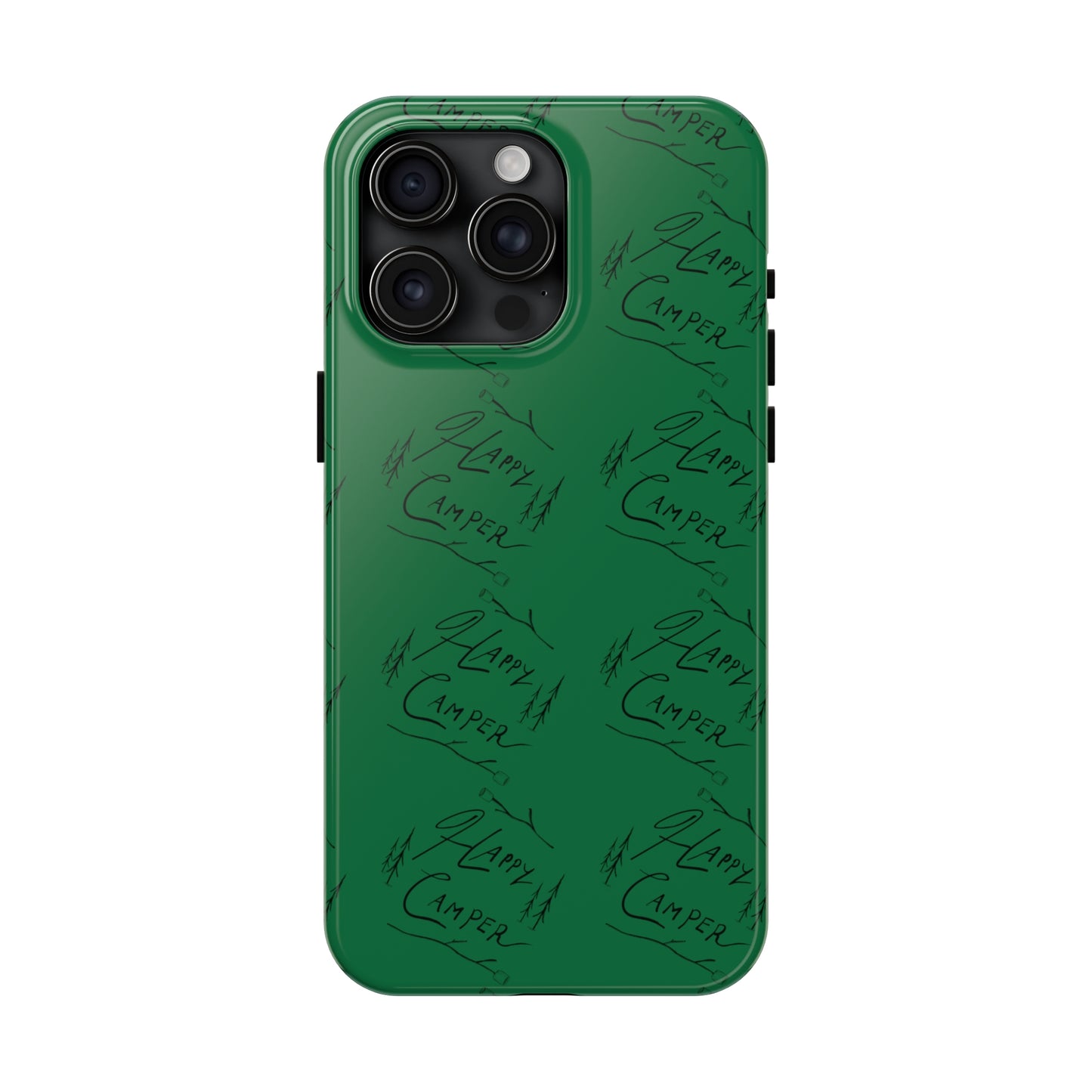 Tough Phone Cases — Happy Camper